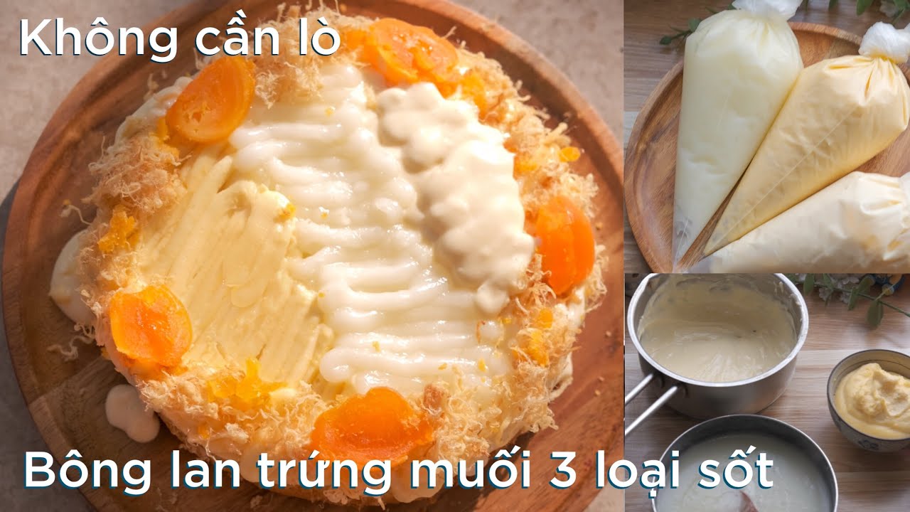 Làm Bánh Bông Lan Trứng Muối Không Cần Lò
